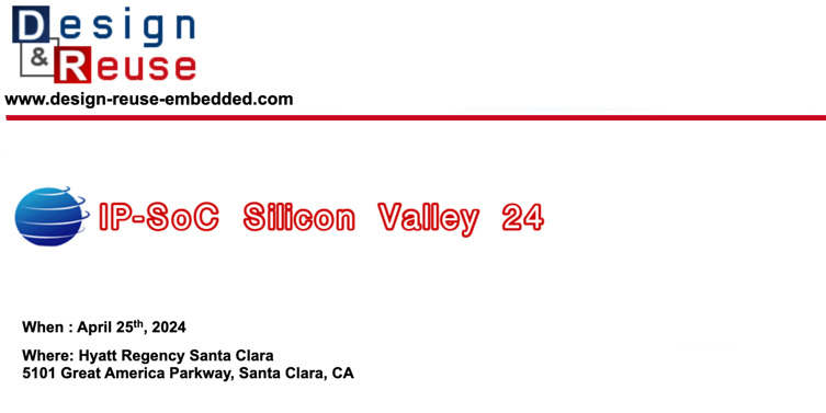 IP-SoC Silicon Valley 2024