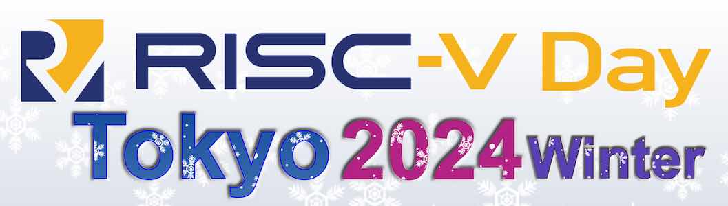 RISC-V Tokyo, 2024