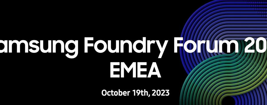 Samsung Foundry Forum 2023 EMEA