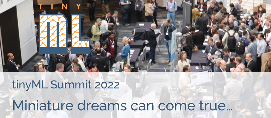 tinyML Summit 2022